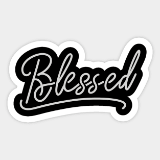 Blessed Sticker